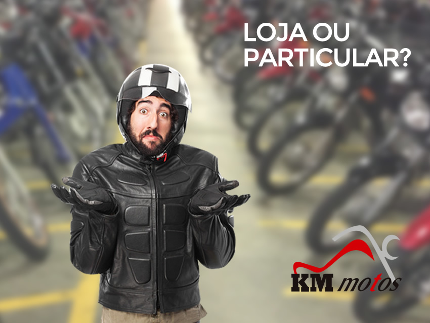 Compra de moto seminova ou usada – Particular X Loja Especializada [Não perca]